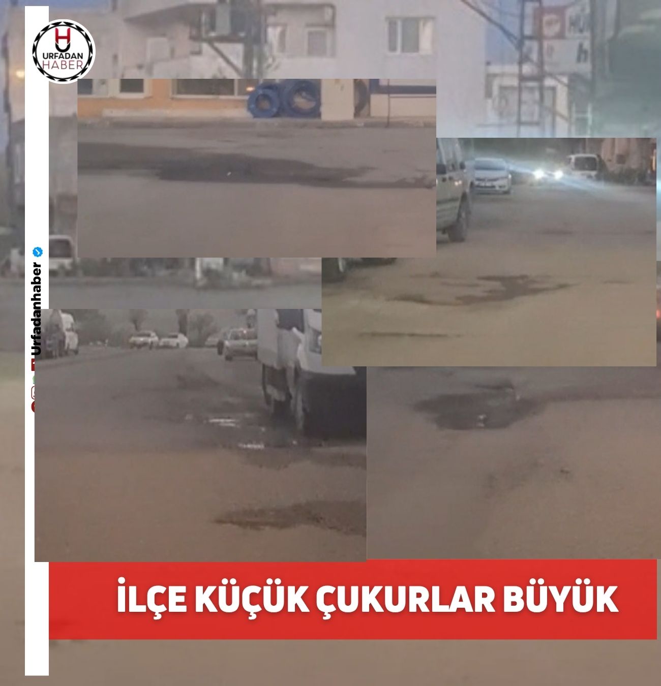 İLÇE KÜÇÜK ÇUKURLAR BÜYÜK HİZMET YOK